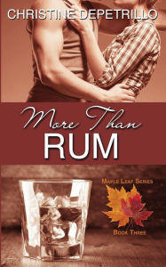 More Than Rum Christine DePetrillo Author