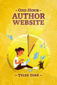 One-Hour Author Website Tyler Tork Author