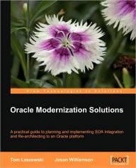 Oracle Modernization Solutions Tom Laszewski Author