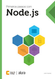 Primeiros passos com Node.js João Rubens Author