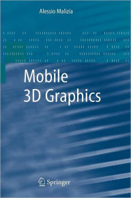 Mobile 3D Graphics Alessio Malizia Author