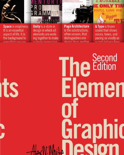 The Elements of Graphic Design by Alex W. White