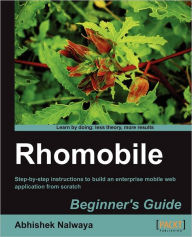 Rhomobile Beginner's Guide Abhishek Nalwaya Author