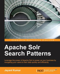 Apache Solr Search Patterns Jayant Kumar Author