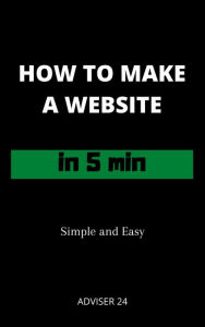 HOW TO MAKE A WEBSITE IN 5 MIN: Simple an Easy Amed Fofana Author