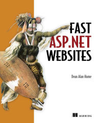 Fast ASP.NET Websites Dean Hume Author