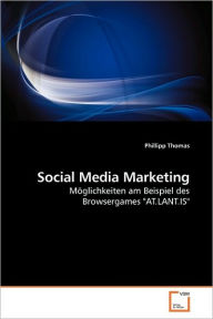Social Media Marketing Phillipp Thomas Author