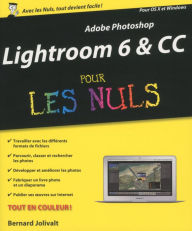 Adobe Lightroom 6 Pour les Nuls Bernard Jolivalt Author