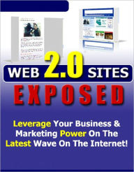 Web 2.0 Sites EXPOSED Anonymous Author