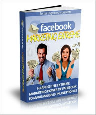 Facebook Marketing Extreme Lou Diamond Author