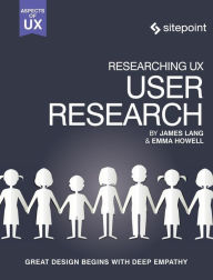 Researching UX: User Research James Lang Author