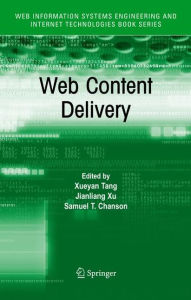 Web Content Delivery Xueyan Tang Editor