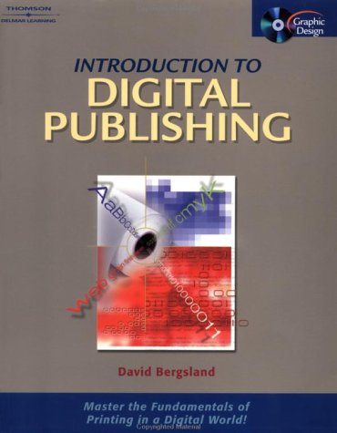 Introduction to Digital Publishing by David Bergsland
