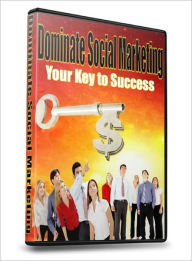 Dominate Social Marketing Lou Diamond Editor