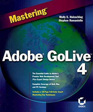 Mastering Adobe Golive 4 by Stephen, Holzschlag, Molly E. Romaniello