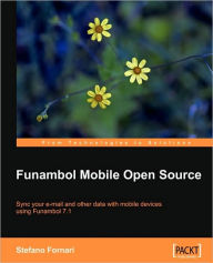 Funambol Mobile Open Source Stefano Fornari Author