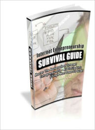 Internet Entrepreneurship Survival Guide Lou Diamond Editor
