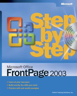 Microsoft Office FrontPage 2003 Step by Step by s, Inc. Staff Online Training Solutions