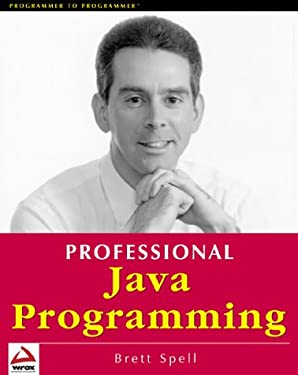 Java Programming by Brett Spell