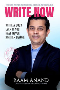 Write Now Raam Anand Author