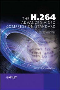 The H.264 Advanced Video Compression Standard Iain E. Richardson Author