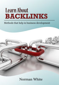 Learn about backlinks Norman White Author