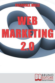 Web Marketing 2.0 Pasquale Miele Author