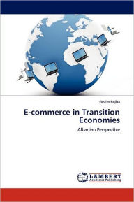 E-Commerce in Transition Economies Gezim Rojba Author