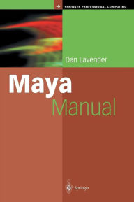 Maya Manual Daniel Lavender Author