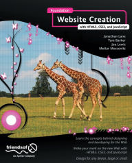 Foundation Website Creation with HTML5, CSS3, and JavaScript Joe Lewis Author