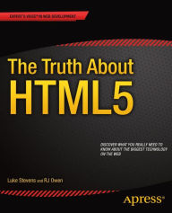 The Truth About HTML5 RJ Owen Author