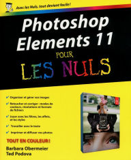 Photoshop Elements 11 Pour les Nuls Barbara Obermeier Author