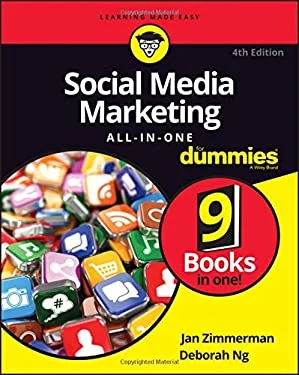 Social Media Marketing All-In-One for Dummies by Deborah, Zimmerman, Jan Ng
