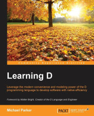 Learning D Michael Parker Author