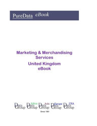 Marketing & Merchandising Services in the United Kingdom Editorial DataGroup UK Author