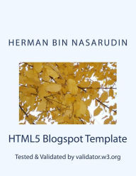 HTML5 Blogspot Template: Validated by validator.w3.org Herman Bin Nasarudin Author