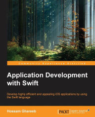 Application Development with Swift Hossam Ghareeb Author
