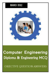 Computer Engineering Diploma & Engineering MCQ Dole Manoj Author