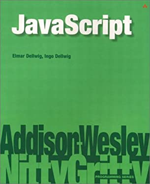 Nitty Gritty Javascript 1.3 by Elmar, Dellwig, Ingo Dellwig