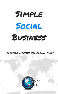 Simple Social Business Patrick Long Author