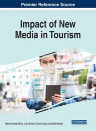 Impact of New Media in Tourism Maria Gorete Dinis Editor