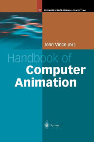 Handbook of Computer Animation John Vince Editor