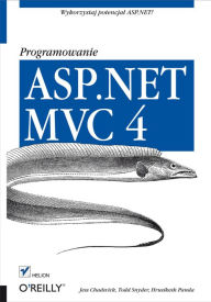 ASP.NET MVC 4. Programowanie Jess Chadwick Author