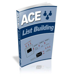 Ace List Building Alan Smith Author