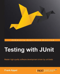 Testing with Junit Frank Appel Author