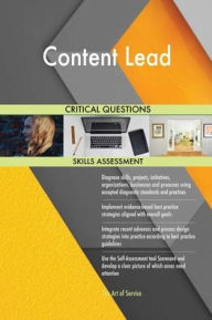 Content Lead Critical Questions Skills Assessment Gerardus Blokdyk Author