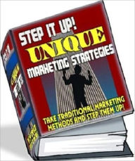 Step It Up - Unique Marketing Strategies Irwing Author