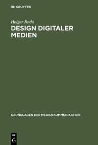 Design digitaler Medien Holger Rada Author