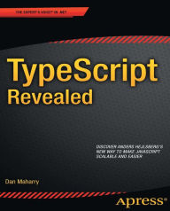 TypeScript Revealed Dan Maharry Author