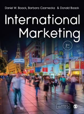 International Marketing by Donald E., Baack, Daniel W., Czarnecka, Barbara Baack
